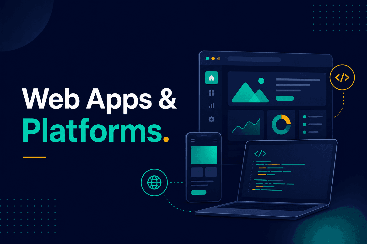 Web Apps & Platforms